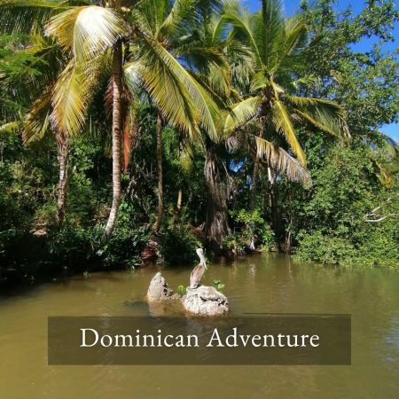 DOMINICAN ADVENTURE